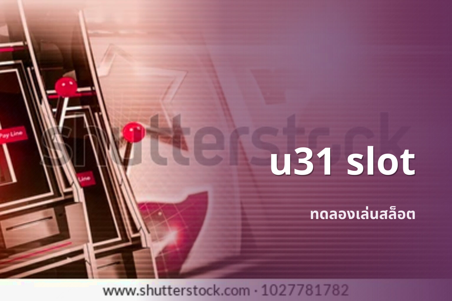 u31 slot - online gaming platform