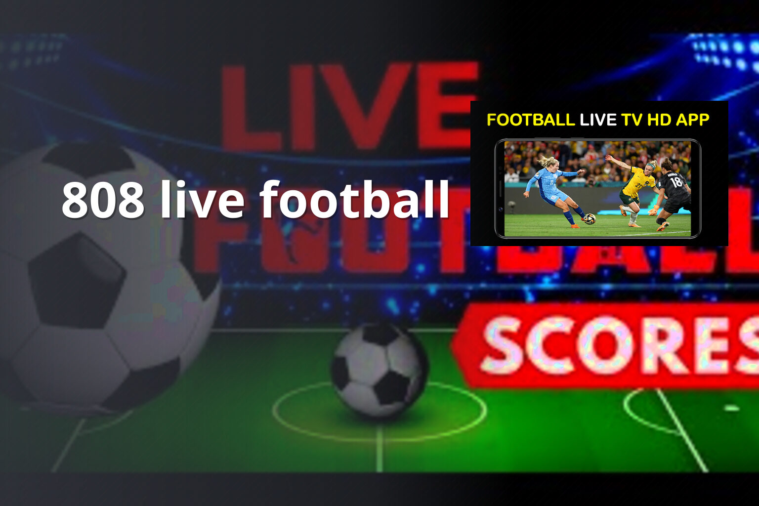 808 live football - live football streaming