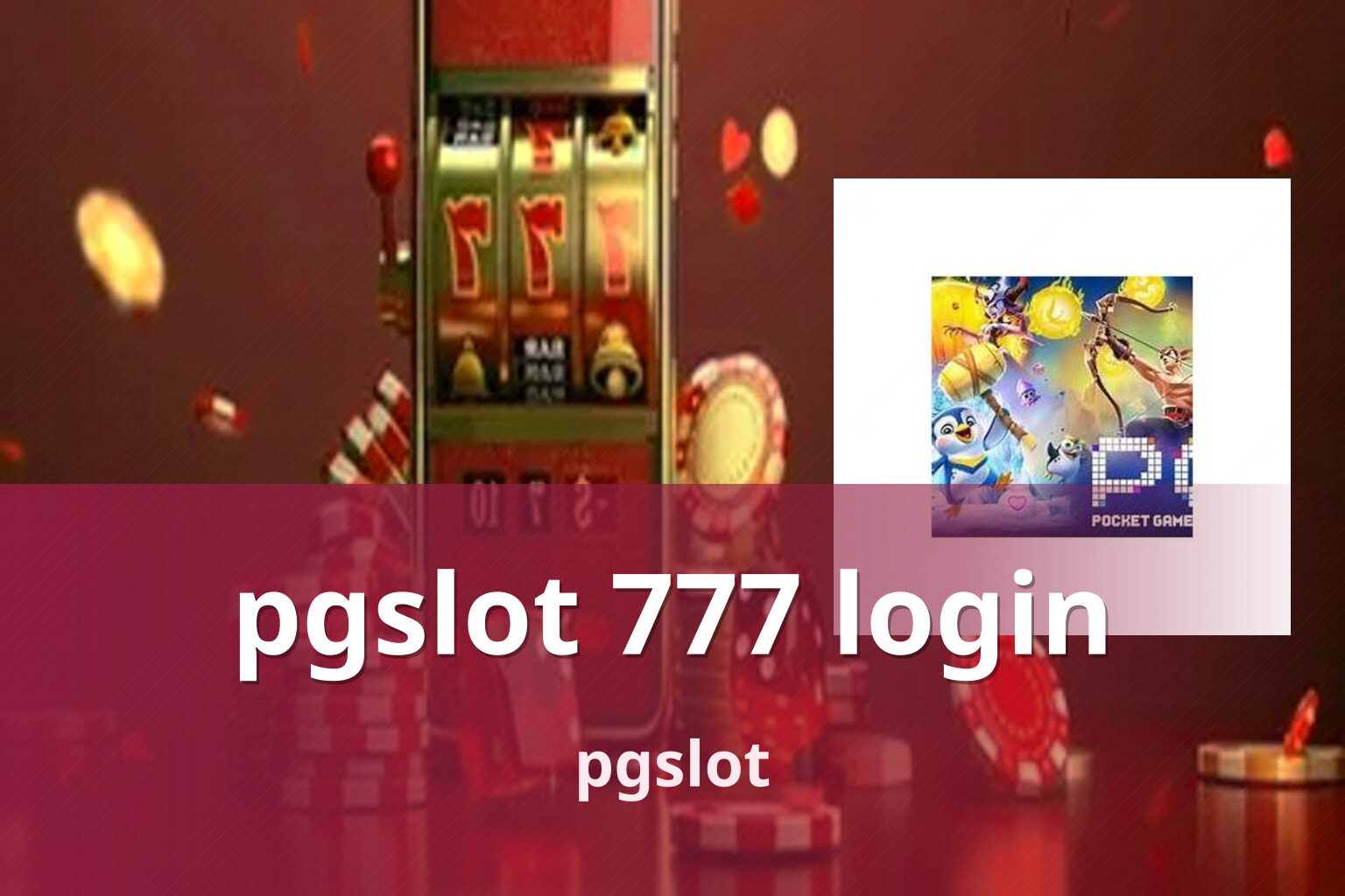 pgslot 777 login - online slot game